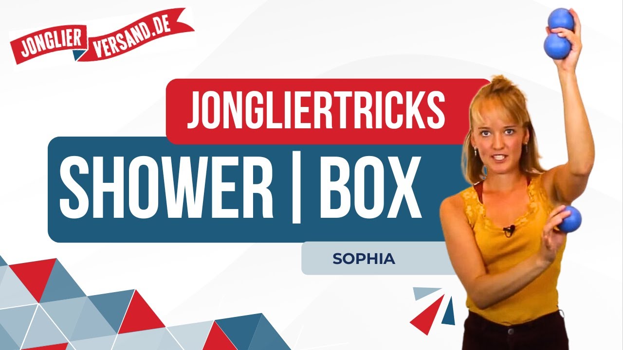 Jongliertricks | Shower und Box | Tutorial | Jonglierversand.de | Sophia