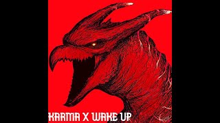 Rodan - Karma X Wake Up - Phonk Mashup, This Time Slowed