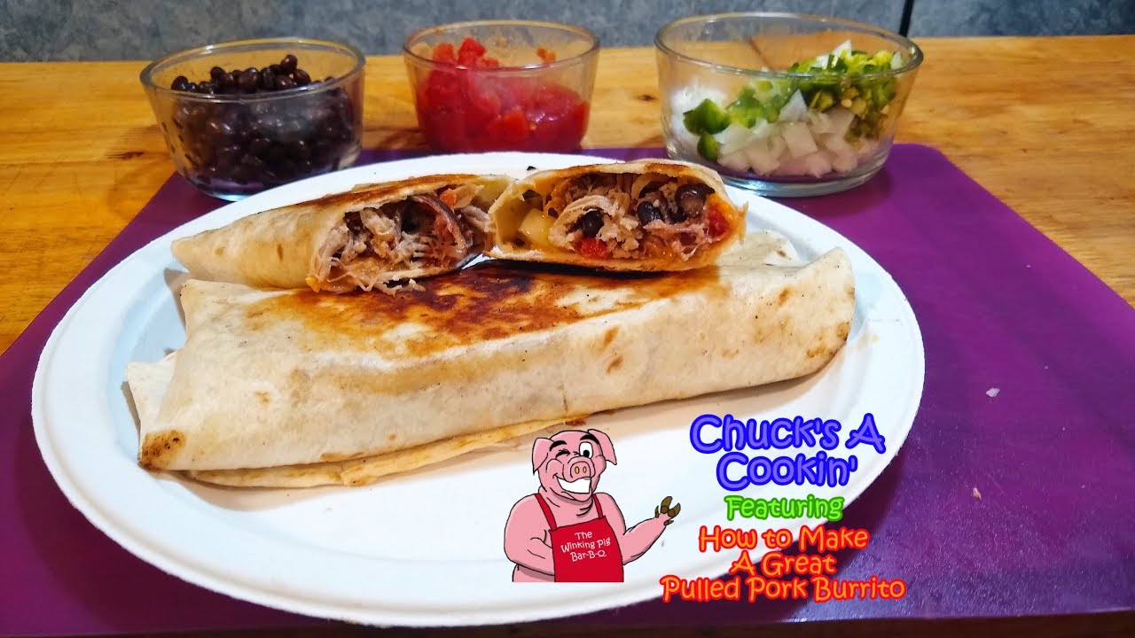 How to Make A Great Pulled Pork Burrito