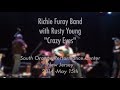 Richie furay band with rusty young crazy eyes 2014 may 17th  live rehearsal