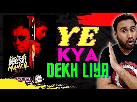 Murder At Teesri Manzil 302 2021 Movie Review Murder At Teesri Manzil 302 Review Faheem Taj 