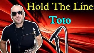 Video thumbnail of "Toto - Hold The Line (SAX COVER MR. ESTEBAN SAX)"