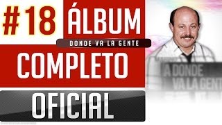 Marino #18  Donde Va La Gente [Album Completo Oficial]