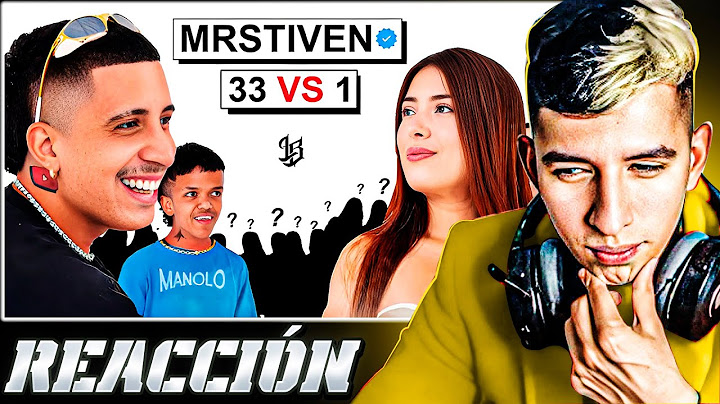 CHANTY REACCIONA A MR STIVEN VS 33 MUJERES 🤣🔥| El Chanty