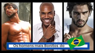 OS HOMENS MAIS BONITOS DO BRASIL 2021