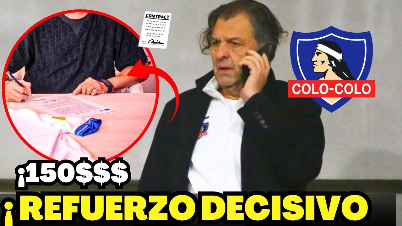 💥 ¡ESTALLIDO HOY! FICHAJE AHORA! GRAN LIMPIEZA! COLO COLO NOTICIAS DE HOY