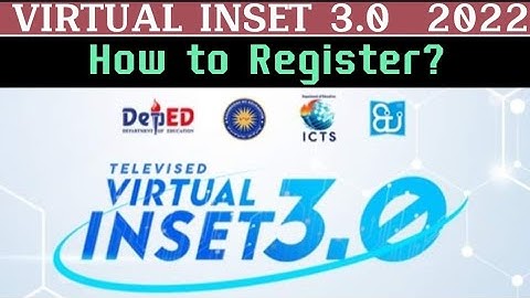 VIRTUAL INSET 3.0 (VINSET 3.0) REGISTRATION PROCESS | PAANO MAGREGISTER SA TELEVISED VINSET 3.0 2022