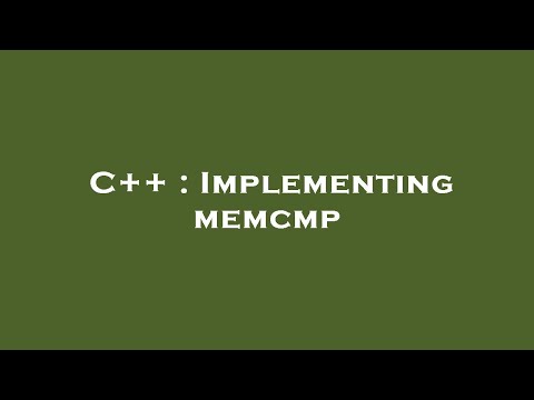 C++ : Implementing memcmp