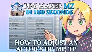 How to Adjust an Actor’s HP, MP, TP and State & How to Create an Inn // RPG Maker MZ In 100 Seconds
