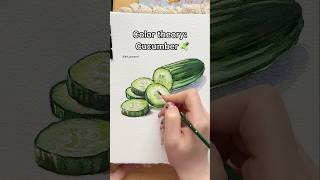 Trust the Process| Cucumber Color Theory🥒 #watercolor #colortheory #watercolortutorial