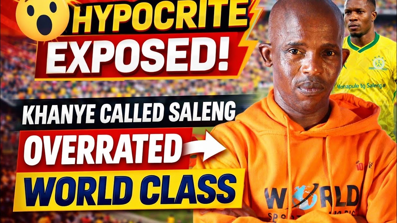 JUNIOR KHANYE IS A HYPOCRITE ON SALENG MOVE! 