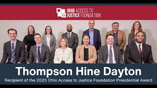 Thompson Hine Dayton – 2025 Ohio Access to Justice Foundation Presidential Award Recipient
