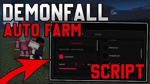 *NEW* Demonfall Script (2025) (AUTOFARM, NOFALL, ITEMS)