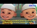 Lirik Lagu Sabyan - Ya Maulana - Versi Upin Ipin Lirik Lagu Sabyan - Ya Maulana - Versi Upin Ipin