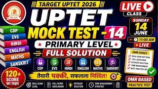 UPTET 2026 Mock Test-14 Live 🔥 | Primary Level | Full Solution | Sunday 11 AM