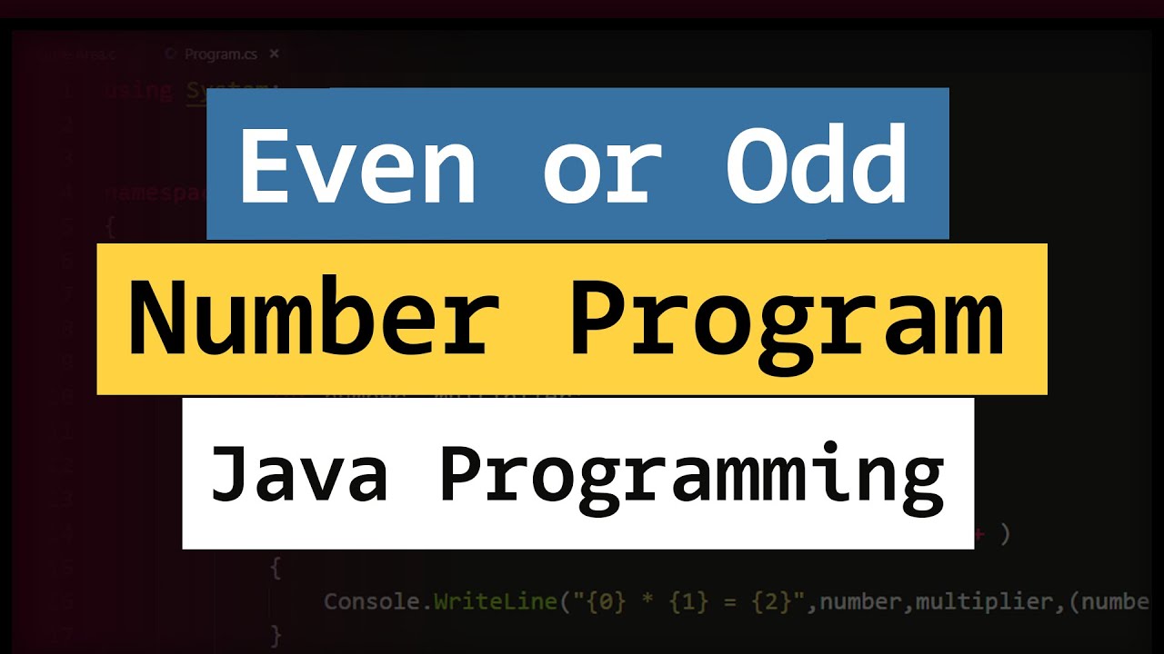 odd number คือ  2022 New  Java Even Number Odd Number Example Program ( User Input )