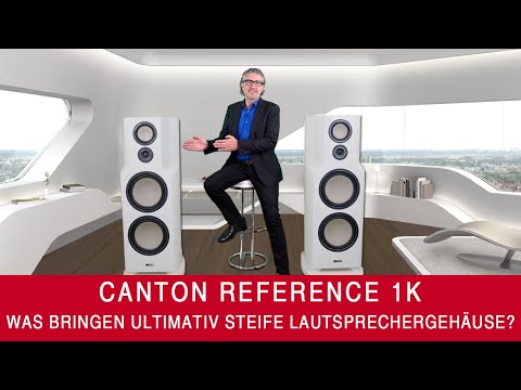 Canton Reference 1 K | Die Referenz mit ultimativ steifem Lautsprechergehäuse!
