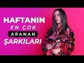 Haftanın En Çok Aranan Şarkıları | Shazam Top 40 Türkiye