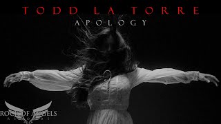 TODD LA TORRE - "Apology" (Official Video)