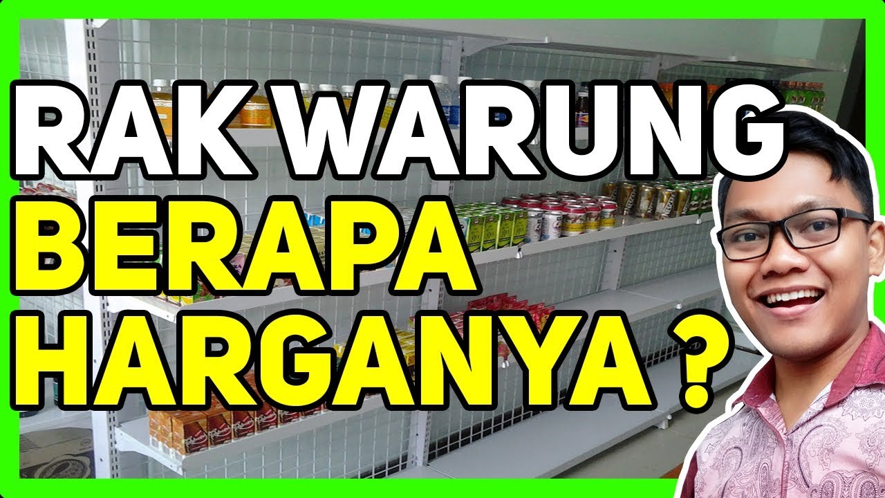 TOKO SEMBAKO  HARGA RAK  JAJAN WARUNG  KELONTONG YouTube