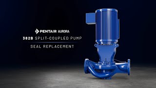 Pentair Aurora 382B Split-Coupled In-Line Pump Makes Seal Replacements Easy