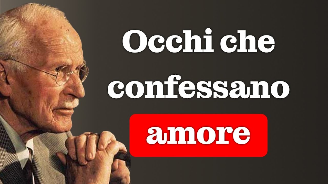 Lo sguardo che tradisce un uomo innamorato (e come riconoscerlo) | Carl Jung