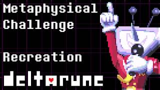 DELTARUNE - Metaphysical Challenge (Recreation + FLP)