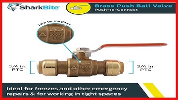 SharkBite 3/4 Inch Ball Valve, Push to Connect Fitting, Water Shut Off, PEX Pipe, Copper, CPVC