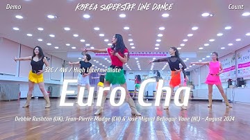 Euro Cha Linedance Demo & Count 중고급레벨 작품 | KSLDA 한국슈퍼스타라인댄스교육협회 💎협회장 송영순