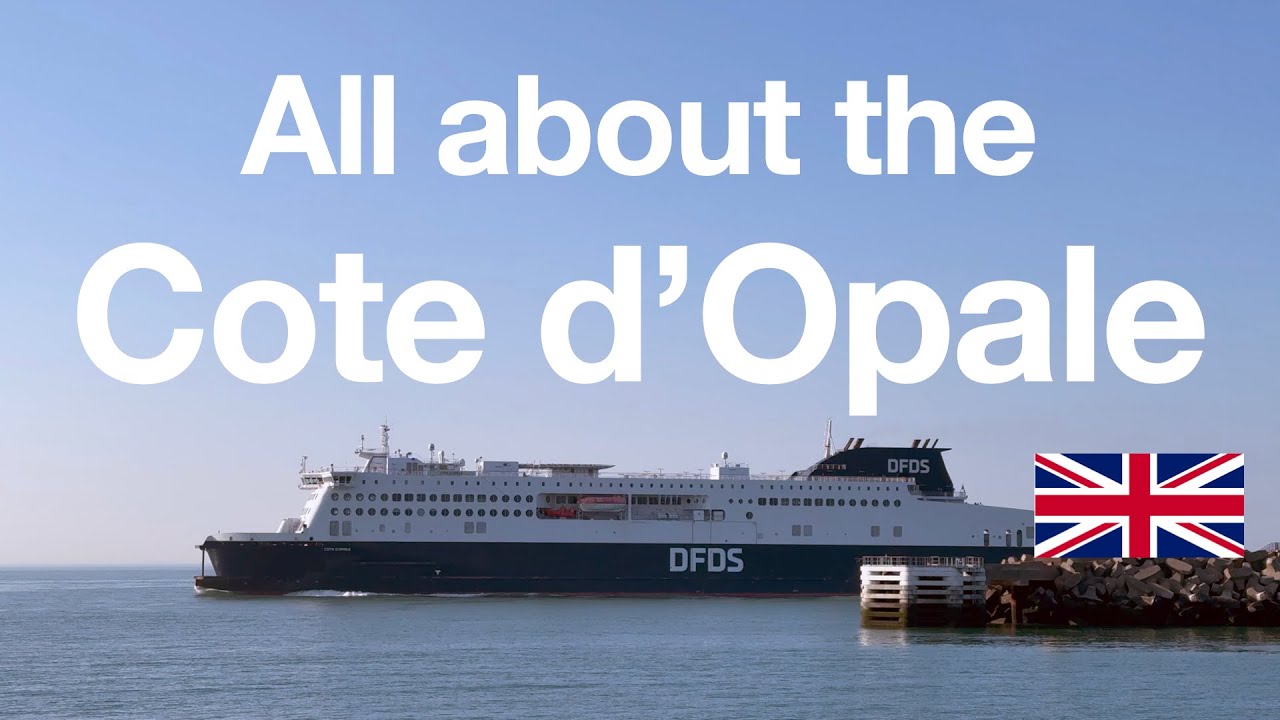 DFDS Dover-Calais: All about Cote d'Opale