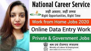 Data entry work 2020 | from home job online private & government jobs
national career service india (ministry of labor and employme...