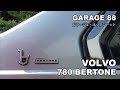 ボルボ　７８０　ベルトーネ　VOLVO 780 BERTONE　エンスーの杜　GARAGE 88