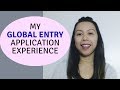 Global Entry Application Process Experience