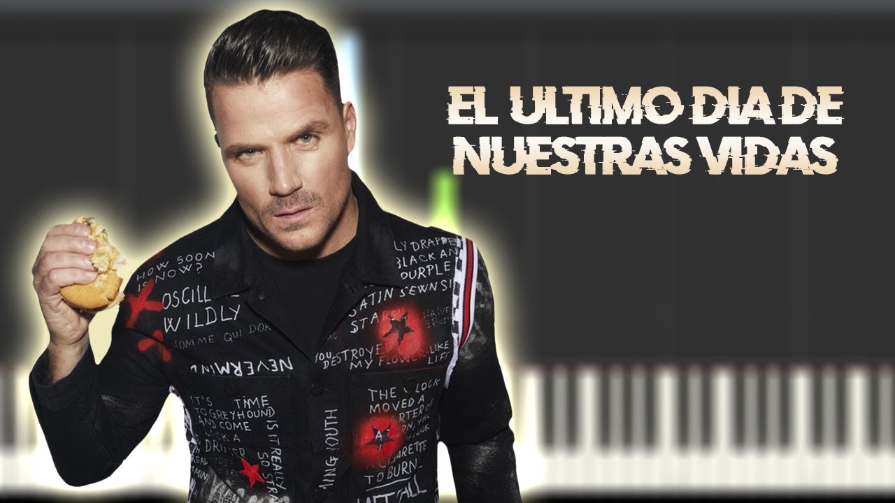 Dani Martin - El Último Día de Nuestras Vidas | Piano Tutorial / Partitura / Karaoke / MIDI