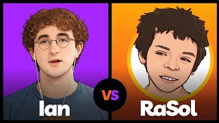 @Allegedly-Ian vs RaSol Debate!