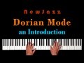Introduction to DORIAN MODE & Pentatonic Patterns