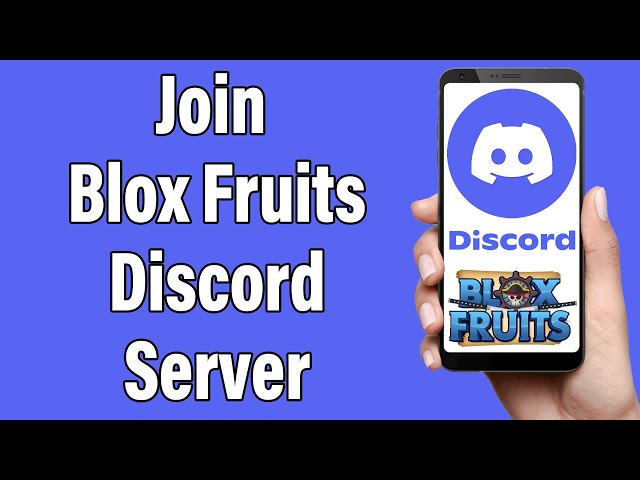 How To Join The Official Blox Fruits Server On Discord