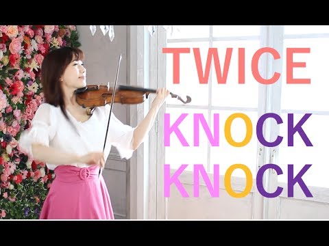 TWICE(트와이스) "KNOCK KNOCK" /AYAKO ISHIKAWA-石川綾子 (Violin Cover)