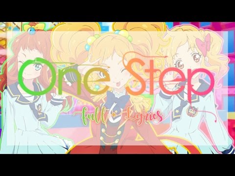 [FULL+LYRICS] Aikatsu Stars! - Yuzukosho - One Step