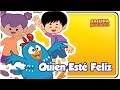 Quien Esté Feliz - Gallina Pintadita 1 - Oficial - Canciones infantiles para niños y bebés