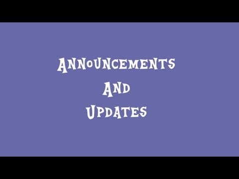 Announcement and Update - Announcement and Update