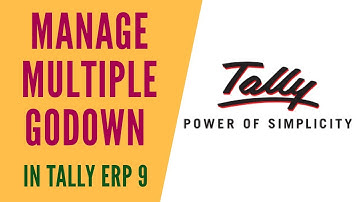 Manage & Create Multiple Godown in Tally ERP 9//Complete tutorial