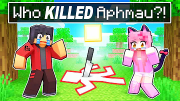 Who KILLED APHMAU In Minecraft?!