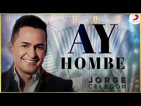 Ay Hombe, Jorge Celedón &amp; Jimmy Zambrano - Video Oficial