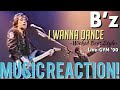 GIVE HIM A CHANCE🕺B’z - I Wanna Dance ~Wicked Beat Style~ Live-GYM ‘90 Music Reaction🔥