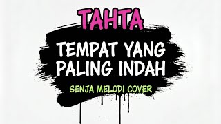 Tahta  Tempat Yang Paling Indah pop Punk  Senja Melodi Cover  