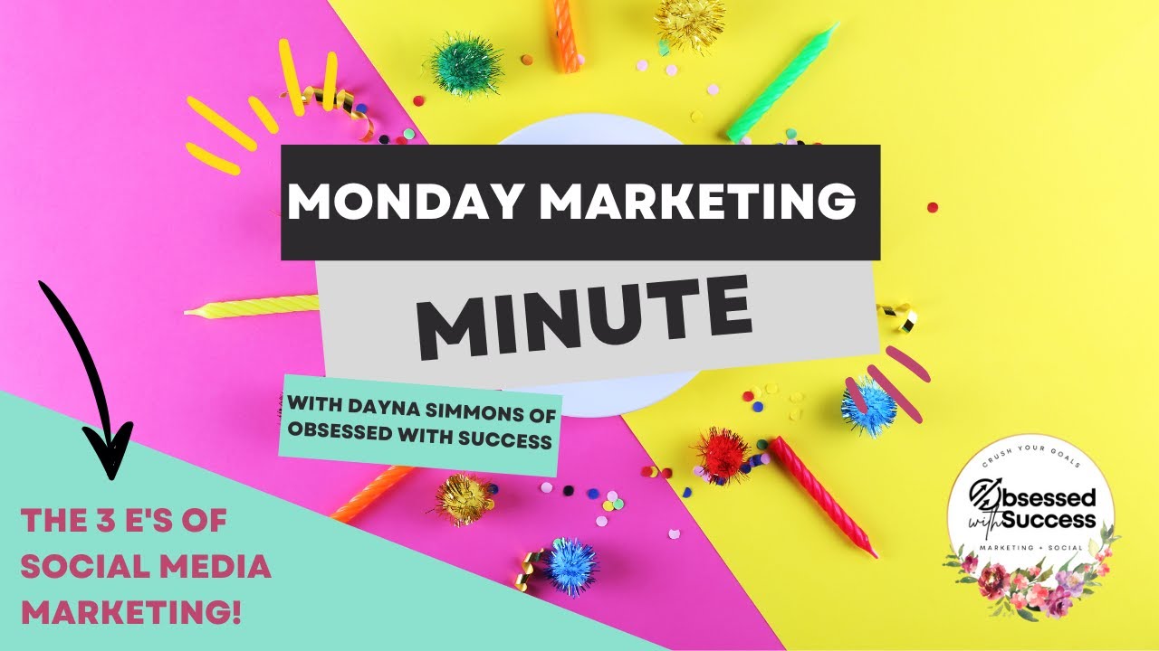 #MondayMarketingMinute