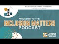 Inclusion Matters Podcast: Building Weight Inclusive and Weight Neutral Practices with Children