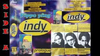INDY-PROLOGUE (1997) FULL ALBUM SIDE A-SOUND KASET PITA-INDY-SELAMAT PAGI SIANG SORE DAN MALAM(HITS)