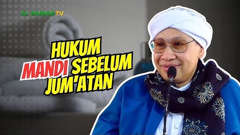 Hukum Mandi sebelum Sholat Jumat bagi Pekerja dan Musafir | Buya Yahya